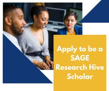 Apply to be a SAGE Research Hive Scholar