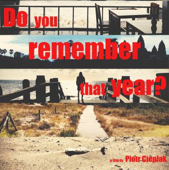 Do you remember that year?