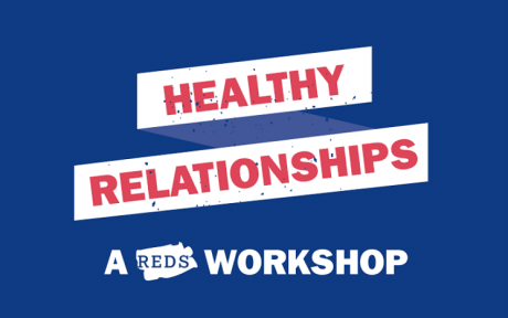 Dark blue graphic with text that says Healthy Relationships, a REDS workshop
