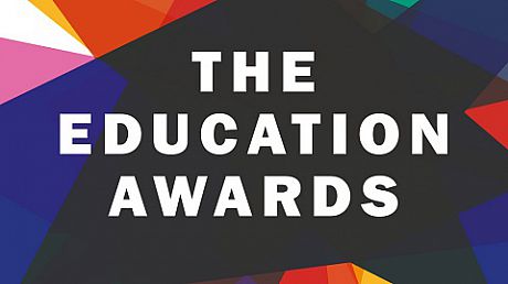 Graphic that says 'The Education Awards' on a black and colourful background