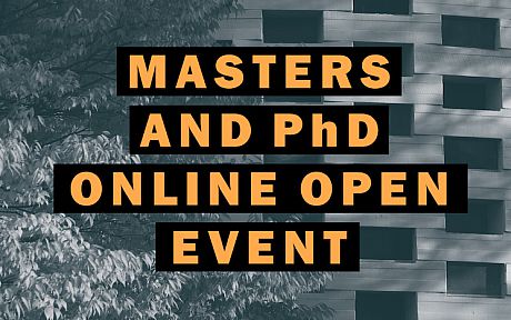 Image with text that says Masters and PhD online open event