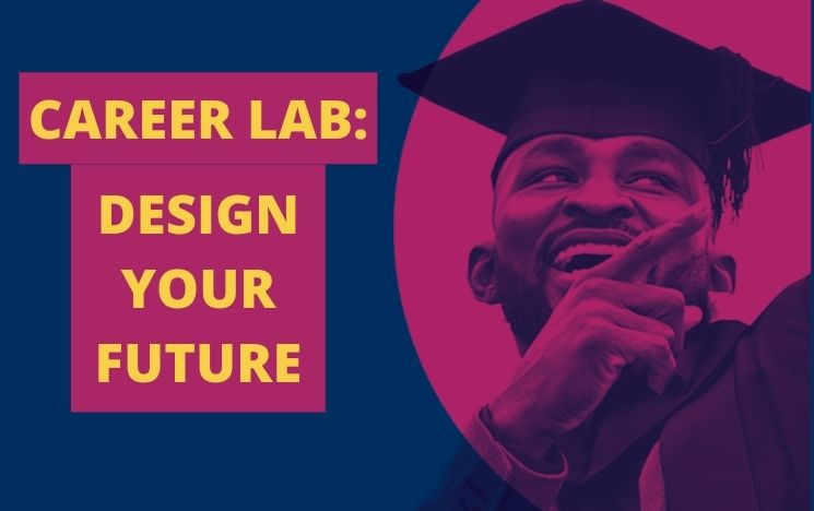 career lab: design your future