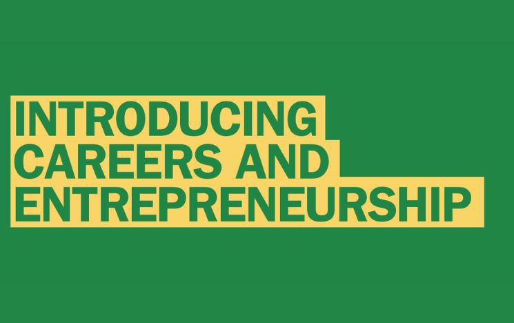 Introducing Careers and Entrepreneurship